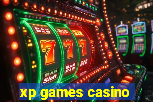 xp games casino