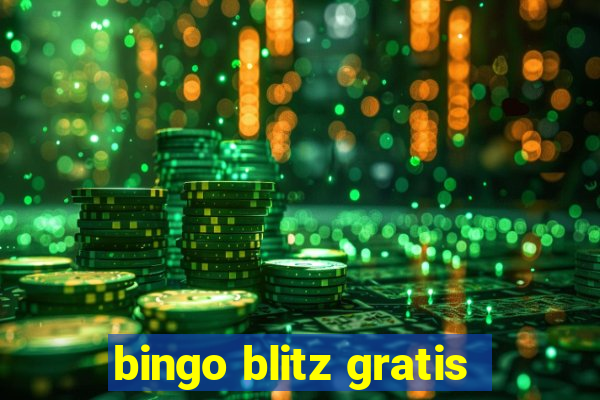 bingo blitz gratis