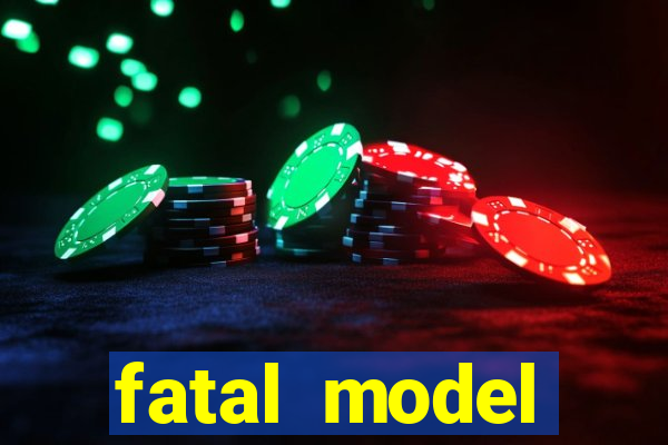 fatal model cruzeiro do sul acre