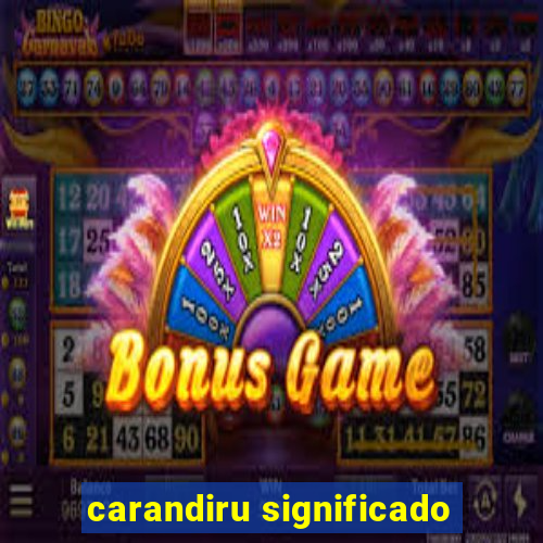 carandiru significado