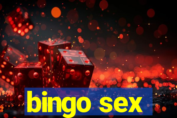 bingo sex