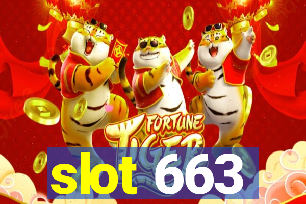 slot 663