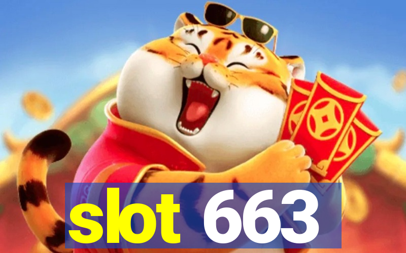 slot 663