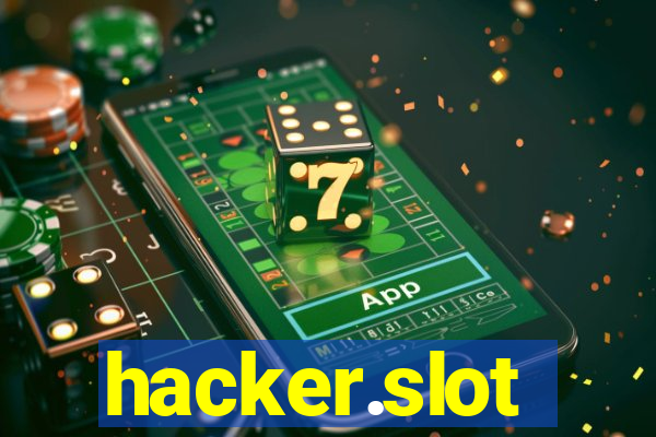 hacker.slot