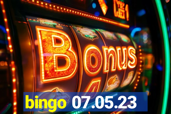 bingo 07.05.23