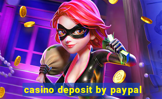 casino deposit by paypal