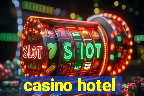 casino hotel