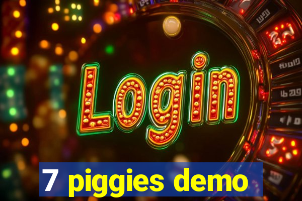 7 piggies demo