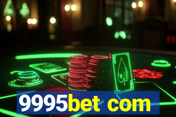 9995bet com