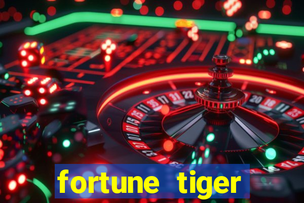 fortune tiger melhor horário para jogar