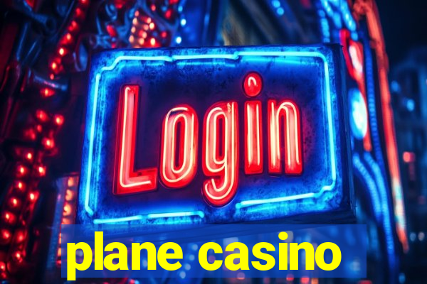 plane casino