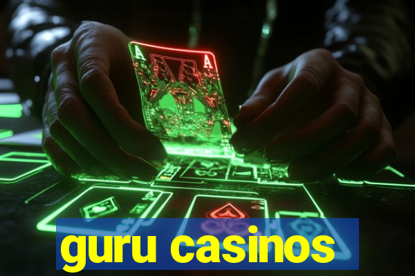 guru casinos