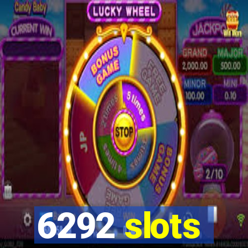 6292 slots