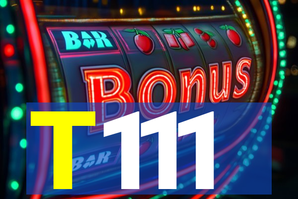 T111