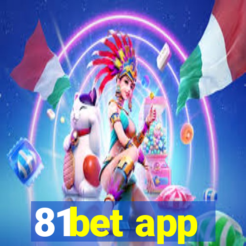 81bet app