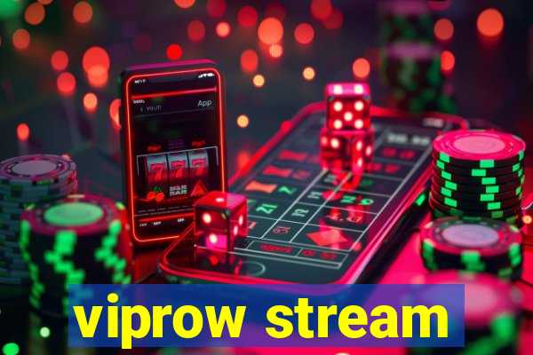 viprow stream