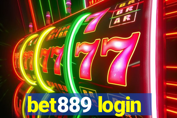 bet889 login