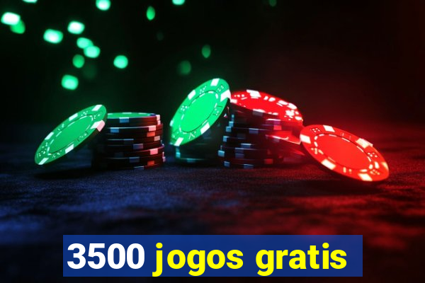 3500 jogos gratis