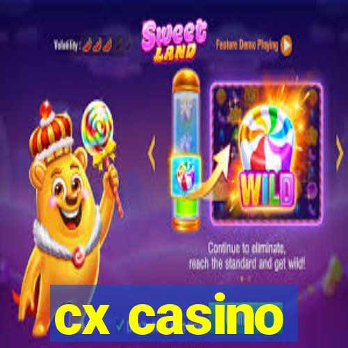 cx casino