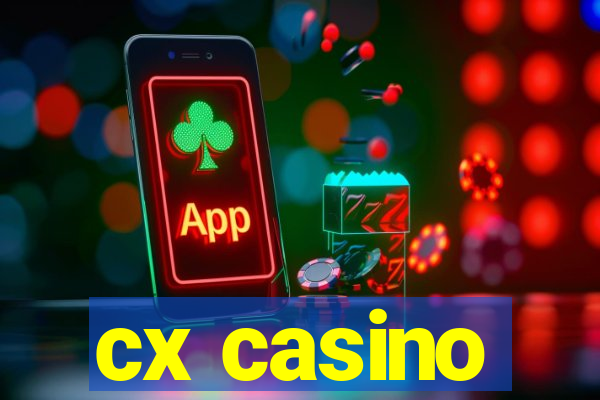 cx casino