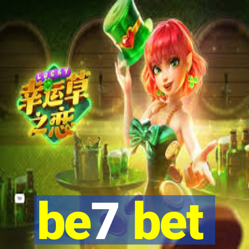 be7 bet