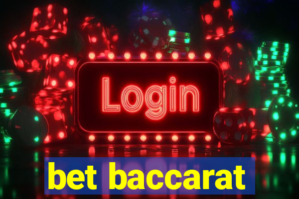 bet baccarat