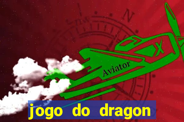 jogo do dragon fortune demo