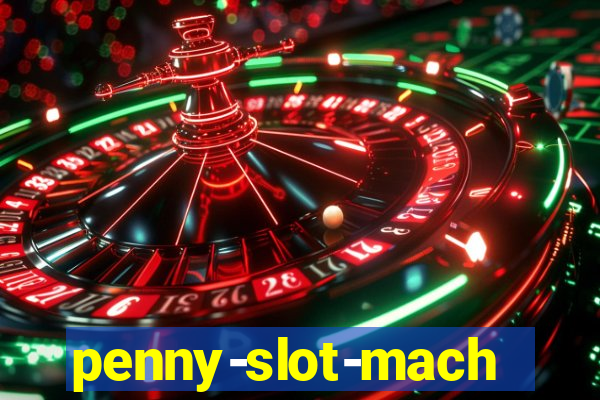 penny-slot-machines