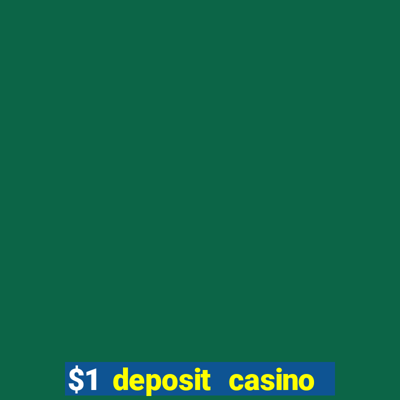 $1 deposit casino book of dead