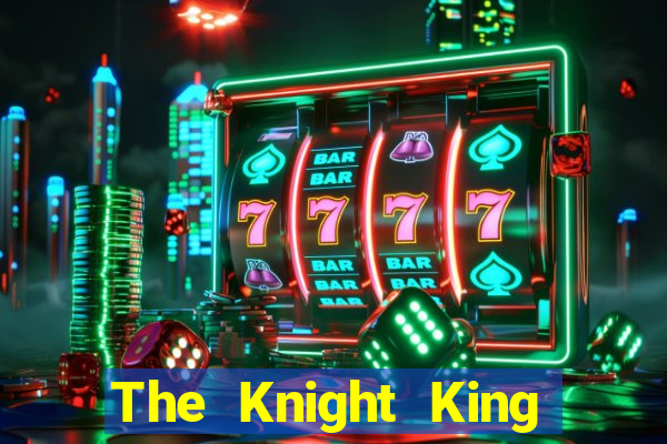 The Knight King who returned with a god chapter 44 the demon king cheat system cap 1