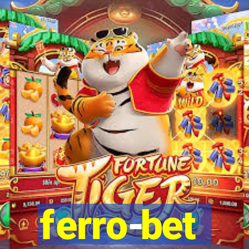 ferro-bet