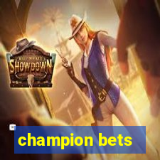 champion bets