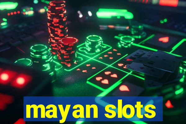 mayan slots