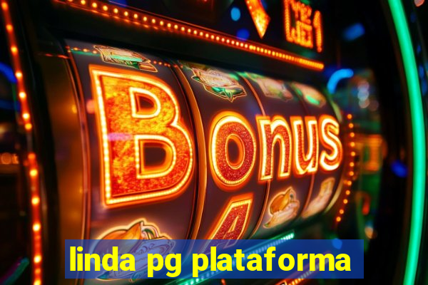 linda pg plataforma