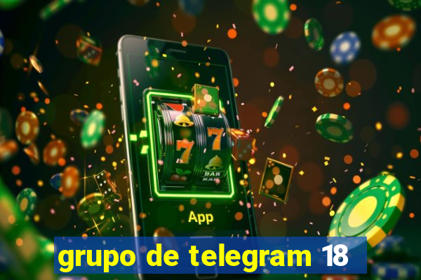 grupo de telegram 18