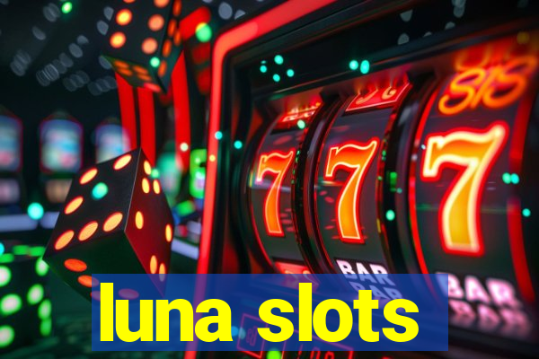 luna slots