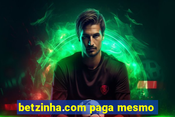 betzinha.com paga mesmo