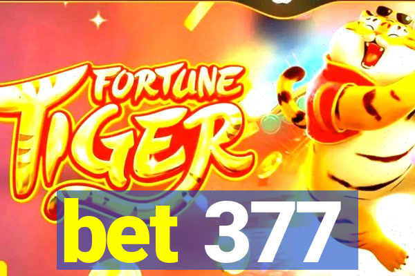 bet 377