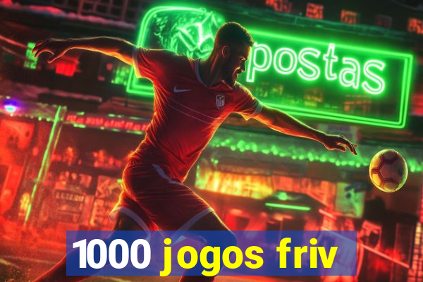 1000 jogos friv