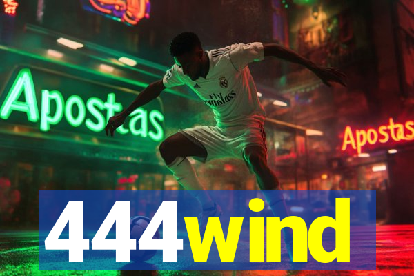 444wind