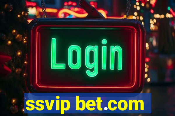 ssvip bet.com