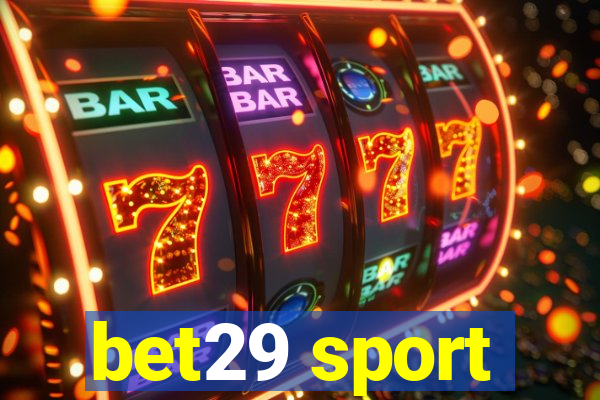 bet29 sport