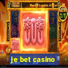 je bet casino