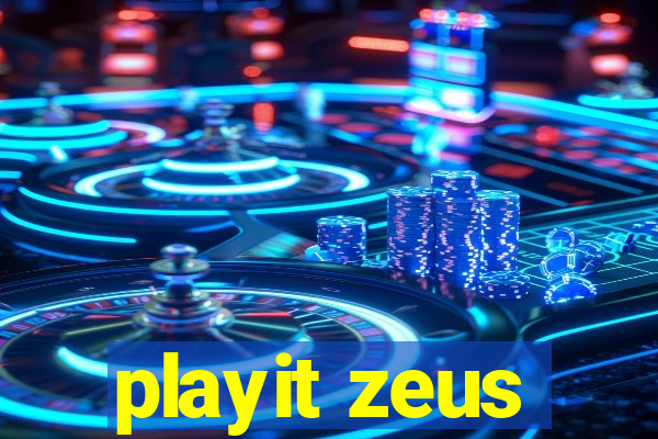 playit zeus