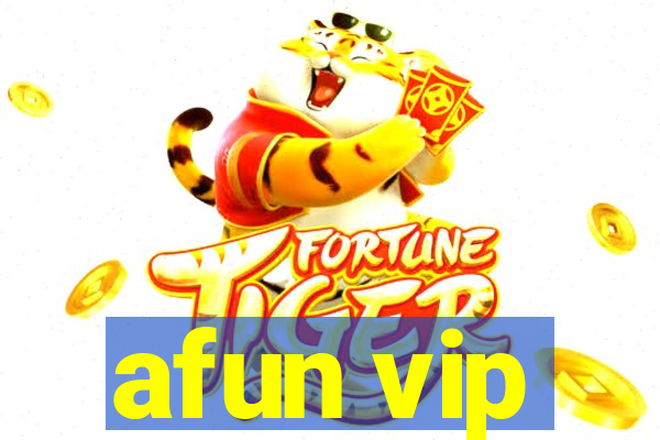 afun vip