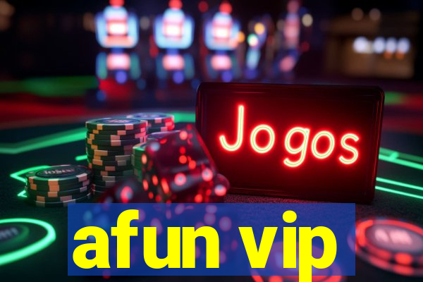 afun vip