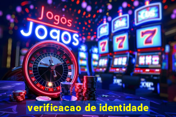 verificacao de identidade