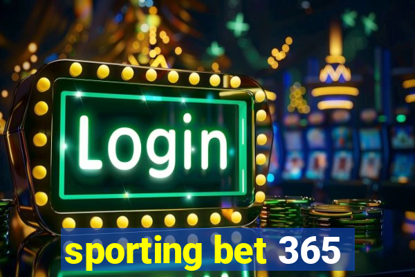 sporting bet 365