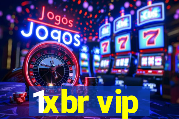 1xbr vip