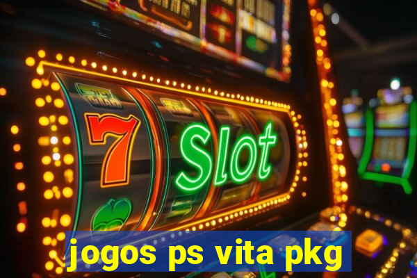 jogos ps vita pkg